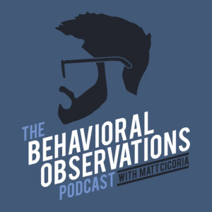 Thumbnail image of "The Behavioral Observations Podcast" depicting the side profile of a person with a beard and glasses